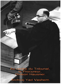 Gideon Hausner, procureur, au procès Eichmann